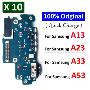 10 бр., Оригинални За Samsung Galaxy A13 в а23 A33 а a53 4G 5G A336B USB порт За зареждане на док Конектор Заплата Гъвкав кабел, резервни Части За Ремонт на