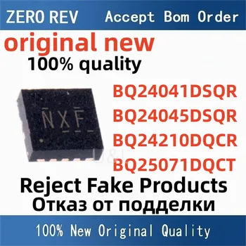 100% чисто Нов BQ24041DSQR NXF BQ24045DSQR SII BQ24210DQCR QXI BQ25071DQCT 25071 WSON10 Батерия мениджъри Абсолютно нови оригинални чипове ic