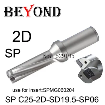 BEYOND Пробийте 2D 19 мм 19,5 мм SP C25-2D-SD19-SP06 SD19.5 U Тренировка използвате SPMG SPMG060204 Сменяеми Видий Вложки за Инструменти с ЦПУ