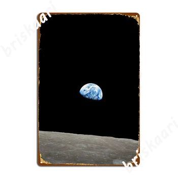 Earthrise Apollo 8 Метални Табели Плакат Клуб Бар Живопис Декор Рисувани Стенни Персонализирани Тенекиен Знак На Плакат