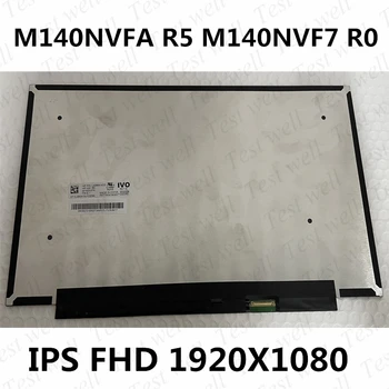 M140NVF7 R0 M140NVFA R5 14,0 инча оригинален 120 Hz FHD IPS 1920*1080 EDP 40Pin LCD екран за лаптоп без докосване на екрана P/N 936980-N31 N32
