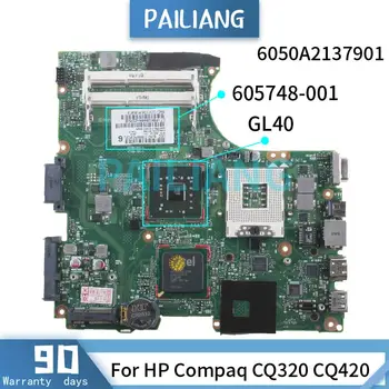 PAILIANG дънна Платка За лаптоп HP Compaq CQ320 CQ420 дънна Платка 6050A2137901 605748-001 GL40 DDR3 tesed