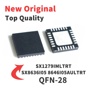 SX1279IMLTRT SX8636I05 8646I05AULTRT Осъществяване QFN-28 Чип IC е Абсолютно Нова и оригинална