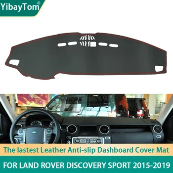 Висококачествен и Траен Отличен Калъф От Изкуствена кожа За Арматурното табло, противоскользящий, който предпазва От Uv Защитен подложка За Land Rover Discovery Sport 2015-2019