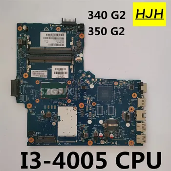За HP Probook 340 G2 350 G2 дънна Платка на лаптоп SR1EK i3-4005 Процесор SNOWI20-6050A2677201-MB-А01