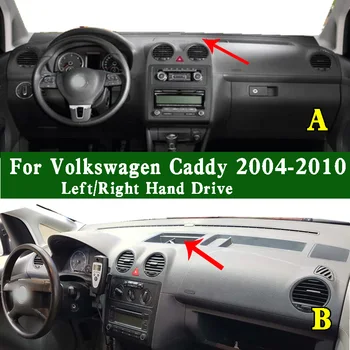За VW Volkswagen Caddy III 2KB 2004-2010 Dashmat Покриване на Арматурното табло, инструментално табло Слънцезащитен Мат Защита От Мръсотия Подложка За Арматурното табло