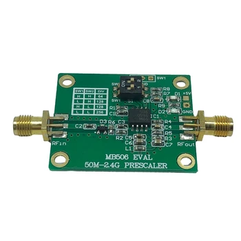 Модул MB506 Микровълновата Прескалер 50 Mhz-2,4 Ghz Прескалер 64 128 256 висока честота на Прескалер