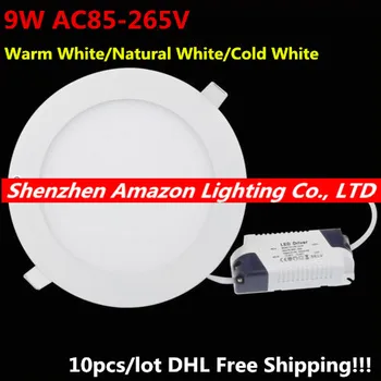 Най-ниска цена! 9 Watt Led Тавана лампа супер ярки led панел лампа AC85-265V Топло Бял/Натурален бяло/Студено Бяло DHL Безплатно
