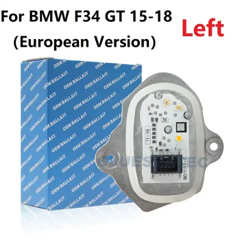 Нов OEM Балластный Led Модул за Управление на Дневна светлина За BMW Серия 3 F34 GT ИРТ 15-18 За европейската Версия на 63117470429 63117470430
