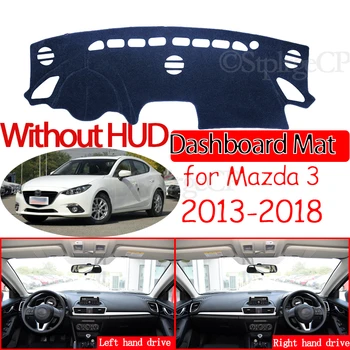 за Mazda 3 BM BN 2013 ~ 2018 Axela Противоскользящий Мат Тампон върху таблото на сенника Dashmat аксесоари за Автомобили Mazda3 2015 2016 2017